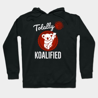 Totally Koalified Hoodie